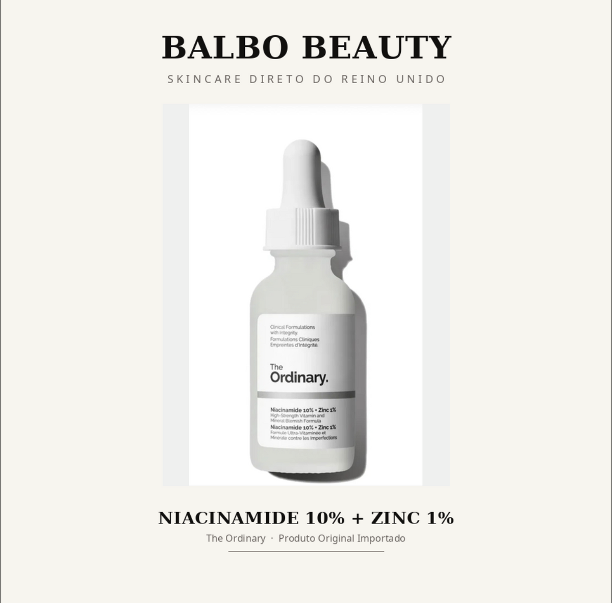 Sérum Niacinamida 10% + Zinc 1% — The Ordinary